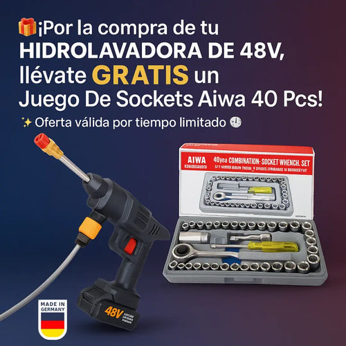 🎁 ¡Aprovecha! Compra tu Hidrolavadora 48V y recibe GRATIS el Juego de Sockets Aiwa 40 Pcs.